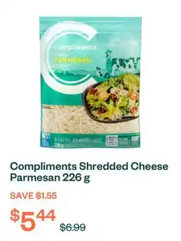 Voilà Compliments Shredded Cheese Parmesan 226 g offer