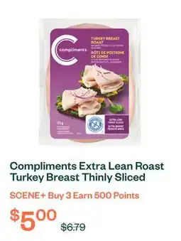 Voilà Compliments Extra Lean Roast Turkey Breast Thinly Sliced Meat 175 g offer