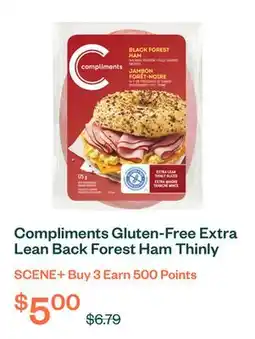 Voilà Compliments Gluten-Free Extra Lean Back Forest Ham Thinly Sliced Meat 175 g offer