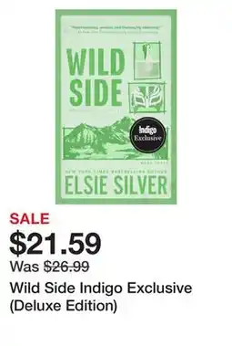 Chapters Indigo Wild Side Indigo Exclusive (Deluxe Edition) offer