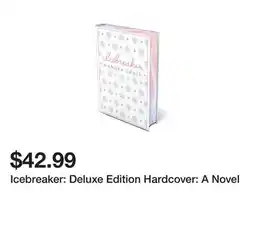 Chapters Indigo Icebreaker: Deluxe Edition Hardcover: A Novel offer