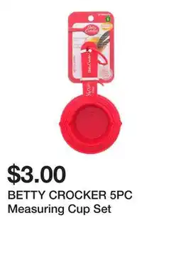 Dollarama BETTY CROCKER 5PC Measuring Cup Set offer