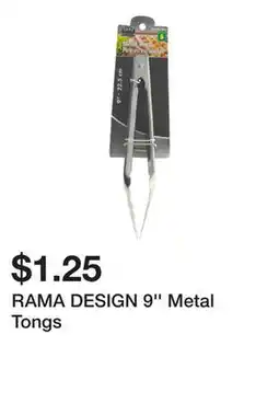 Dollarama RAMA DESIGN 9'' Metal Tongs offer