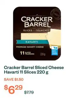 Voilà Cracker Barrel Sliced Cheese Havarti 11 Slices 220 g offer