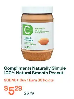 Voilà Compliments Naturally Simple 100% Natural Smooth Peanut Butter 1 kg offer