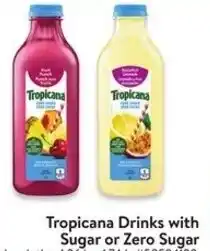 Walmart Tropicana Drinks with Sugar or Zero Sugar Selected varieties. offer