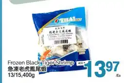 T&T Supermarket FROZEN BLACK TIGER SHRIMP, 13/15,400g offer