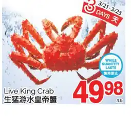 T&T Supermarket LIVE KING CRAB offer