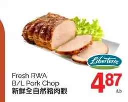 T&T Supermarket FRESH RWA B/L PORK CHOP offer