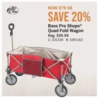 Cabela's Bass Pro Shops Quad Fold Wagon offer