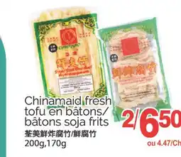 T&T Supermarket CHINAMAID FRESH TOFU EN BATONS/BATONS SOJA FRUITS, 200g, 170g offer