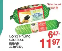 T&T Supermarket LONG PHUNG SAUCISSE, 375g/750g offer