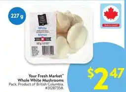 Walmart Your Fresh Market Whole White Mushrooms offer