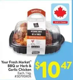 Walmart Your Fresh Market BBQ or Herb & Garlic Chicken offer