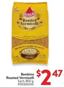 Walmart Bambino Roasted Vermicelli offer