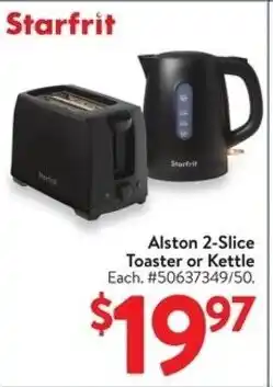 Walmart Starfrit alston 2-slice toaster or kettle offer