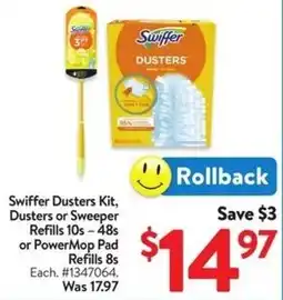 Walmart Swiffer dusters kit, dusters or sweeper refills or powermop pad refills offer