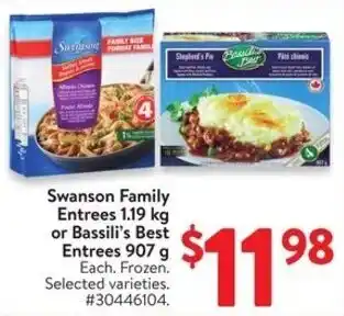 Walmart Swanson Family Entrees or Bassili's Best Entrees offer