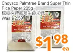 Ample Food Market Choysco Palmtree Brand Super Thin Rice paper offer