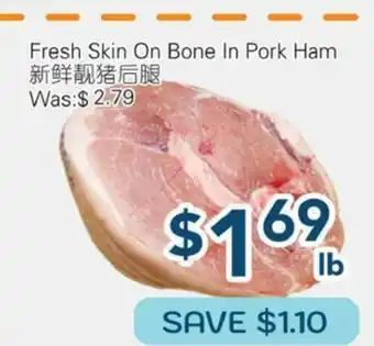 Oceans Fresh Food Market Fresh Skin On Bone In Pork Ham offer