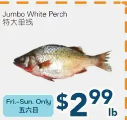 Oceans Fresh Food Market Jumbo white perch offer