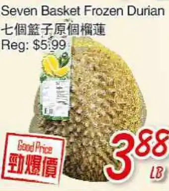 Foody Mart Seven Basket Frozen Durian offer