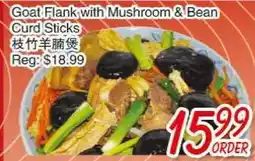 Foody Mart Goat Flank with Mushroom & Bean Curd Sticks offer