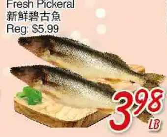 Foody Mart Fresh Pickeral offer