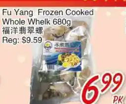 Foody Mart Fu Yang Frozen Cooked Whole Whelk offer