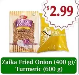 Atiya's Fresh Farm Zaika Fried Onion / Turmeric offer