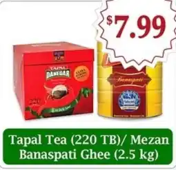 Atiya's Fresh Farm Tapal Tea (220 TB)/ Mezan Banaspati Ghee offer