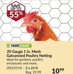 Princess Auto 20 Gauge 1 in. Mesh Galvanized Poultry Netting offer