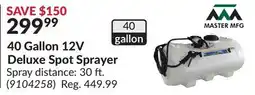 Princess Auto 40 Gallon 12V Deluxe Spot Sprayer offer