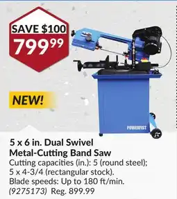 Princess Auto 5 x 6 in. Dual Swivel Metal-Cutting Band Saw offer