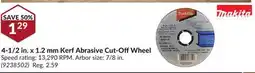 Princess Auto 4-1/2 in. x 1.2 mm Kerf Abrasive Cut-OffWheel offer