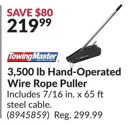 Princess Auto 3, 500 lb Hand-Operated Wire Rope Puller offer