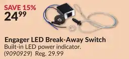 Princess Auto Engager LED Break-Away Switch offer