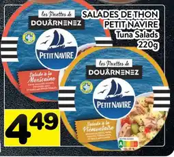 Supermarché PA SALADES DE THON PETIT NAVIRE | Tuna Salads offer