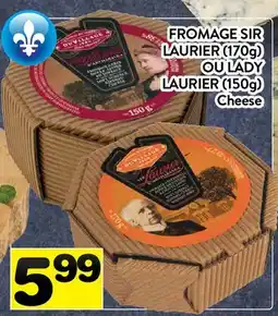 Supermarché PA FROMAGE SIR LAURIER (170g) OU LADY LAURIER (150g) | Cheese offer