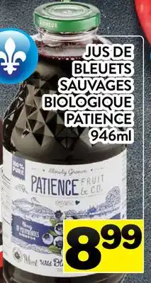 Supermarché PA JUS DE BLEUETS SAUVAGES BIOLOGIQUE PATIENCE offer