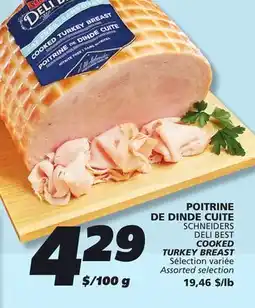 IGA SCHNEIDERS DELI BEST COOKED TURKEY BREAST offer