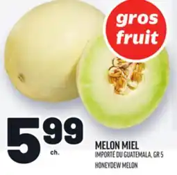 Metro MELON MIEL | HONEYDEW MELON offer