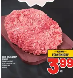 Metro PORC HACHÉ EXTRA MAIGRE | EXTRA LEAN GROUND PORK offer