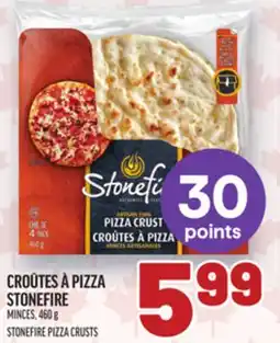 Metro CROÛTES À PIZZA STONEFIRE | STONEFIRE PIZZA CRUSTS offer