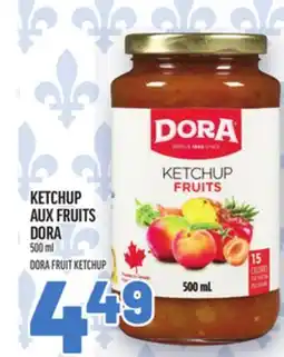 Metro KETCHUP AUX FRUITS DORA | DORA FRUIT KETCHUP offer