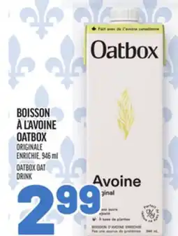 Metro BOISSON À L'AVOINE OATBOX | OATBOX OAT DRINK DRINK offer