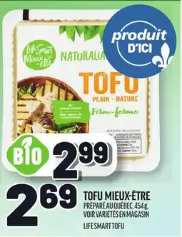 Metro TOFU MIEUX-ÊTRE | LIFE SMART TOFU offer