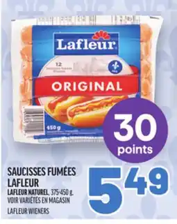 Metro SAUCISSES FUMÉES LAFLEUR | LAFLEUR WIENERS offer