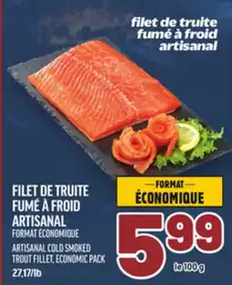 Metro FILET DE TRUITE FUMÉ À FROID ARTISANAL | ARTISANAL COLD SMOKED TROUT FILLET offer