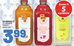 Metro JUS HÉRITAGE 77 | HÉRITAGE 77 JUICE offer